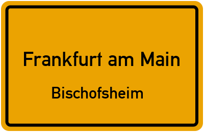 Straßenverzeichnis Frankfurt am Main Bischofsheim