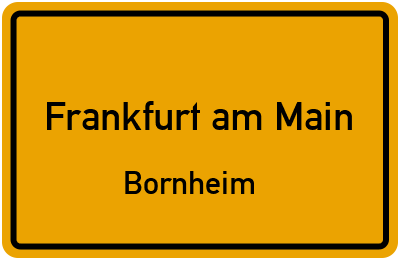 Ortsschild Frankfurt am Main Bornheim