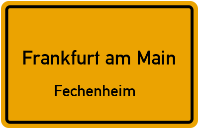Ortsschild Frankfurt am Main Fechenheim