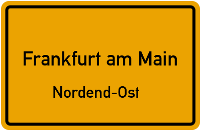Ortsschild Frankfurt am Main Nordend-Ost