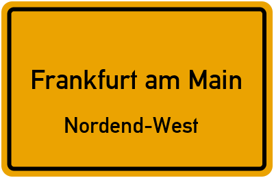 Ortsschild Frankfurt am Main Nordend-West