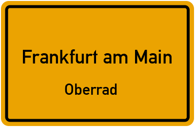 Ortsschild Frankfurt am Main Oberrad