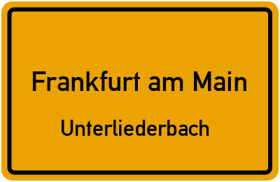 Ortsschild Frankfurt am Main Unterliederbach