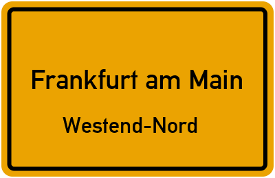 Ortsschild Frankfurt am Main Westend-Nord