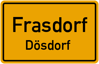 Ortsschild Frasdorf Dösdorf
