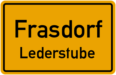 Ortsschild Frasdorf Lederstube