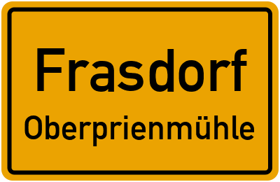 Ortsschild Frasdorf Oberprienmühle