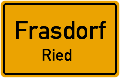 Ortsschild Frasdorf Ried
