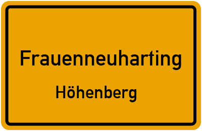 Straßenverzeichnis Frauenneuharting Höhenberg
