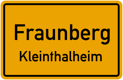 Straßenverzeichnis Fraunberg Kleinthalheim