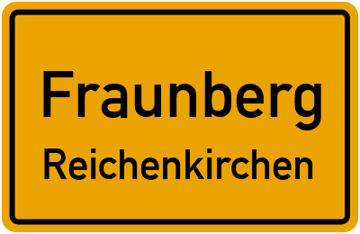 Straßenverzeichnis Fraunberg Reichenkirchen
