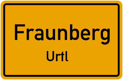 Straßenverzeichnis Fraunberg Urtl