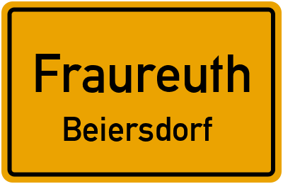 Ortsschild Fraureuth Beiersdorf