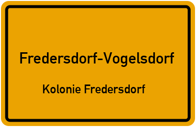 Straßenverzeichnis Fredersdorf-Vogelsdorf Kolonie Fredersdorf