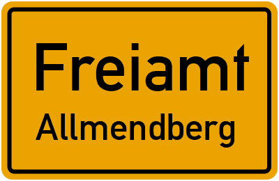 Ortsschild Freiamt Allmendberg