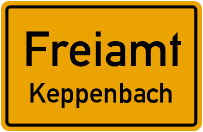 Ortsschild Freiamt Keppenbach