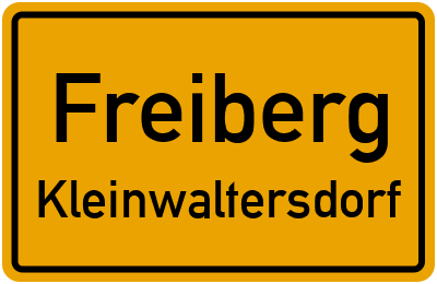 Ortsschild Freiberg Kleinwaltersdorf