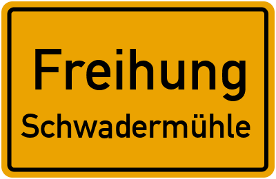 Straßenverzeichnis Freihung Schwadermühle