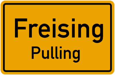 Ortsschild Freising Pulling