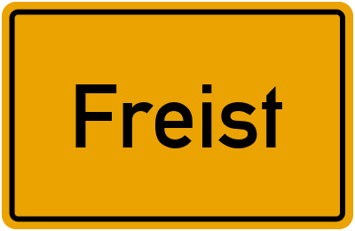 Ortsschild von Gemeinde Freist in Sachsen-Anhalt
