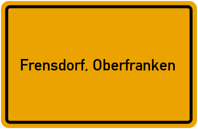 Ortsschild von Gemeinde Frensdorf, Oberfranken in Bayern