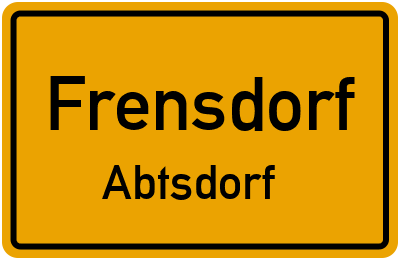 Ortsschild Frensdorf Abtsdorf