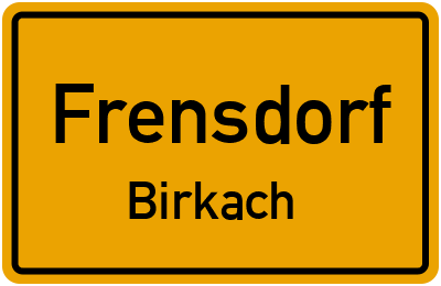 Ortsschild Frensdorf Birkach