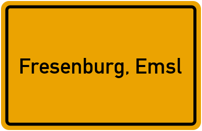Ortsschild von Gemeinde Fresenburg, Emsl in Niedersachsen