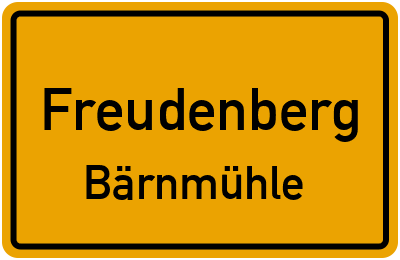 Ortsschild Freudenberg Bärnmühle
