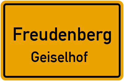 Ortsschild Freudenberg Geiselhof