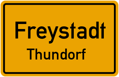 Straßenverzeichnis Freystadt Thundorf
