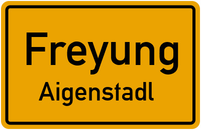 Straßenverzeichnis Freyung Aigenstadl