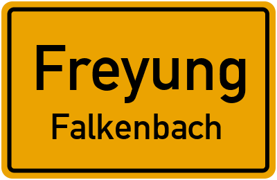 Ortsschild Freyung Falkenbach