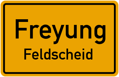 Straßenverzeichnis Freyung Feldscheid