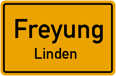 Ortsschild Freyung Linden