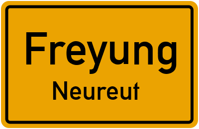 Ortsschild Freyung Neureut