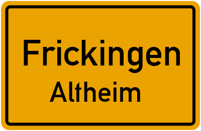 Ortsschild Frickingen Altheim