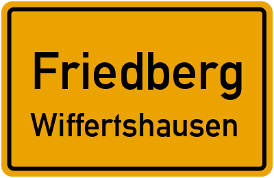 Ortsschild Friedberg Wiffertshausen