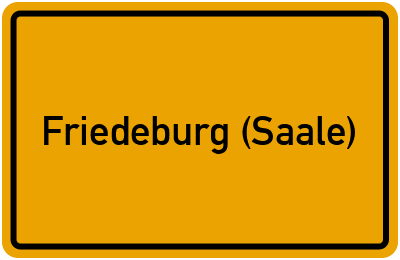 Ortsschild von Gemeinde Friedeburg (Saale) in Sachsen-Anhalt