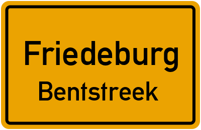Ortsschild Friedeburg Bentstreek