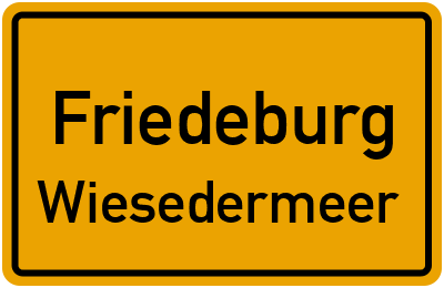 Ortsschild Friedeburg Wiesedermeer