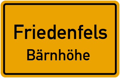 Ortsschild Friedenfels Bärnhöhe