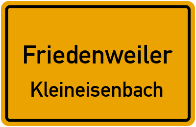 Straßenverzeichnis Friedenweiler Kleineisenbach