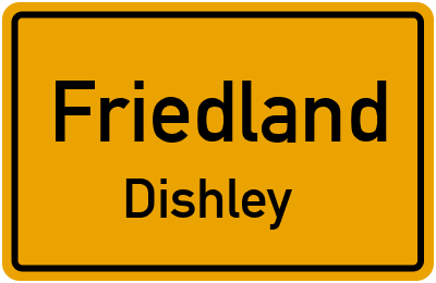 Ortsschild Friedland Dishley