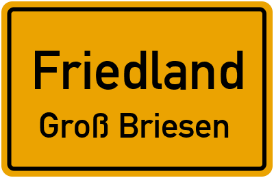 Straßenverzeichnis Friedland Groß Briesen