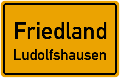 Ortsschild Friedland Ludolfshausen