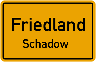 Straßenverzeichnis Friedland Schadow
