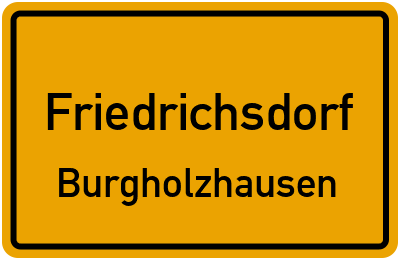 Straßenverzeichnis Friedrichsdorf Burgholzhausen