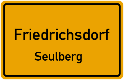 Ortsschild Friedrichsdorf Seulberg