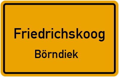 Straßenverzeichnis Friedrichskoog Börndiek